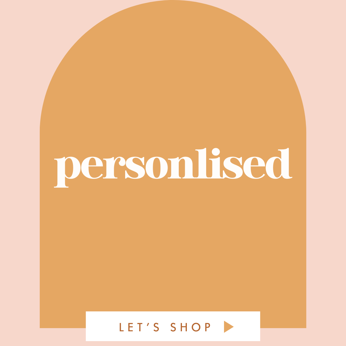 Personalised