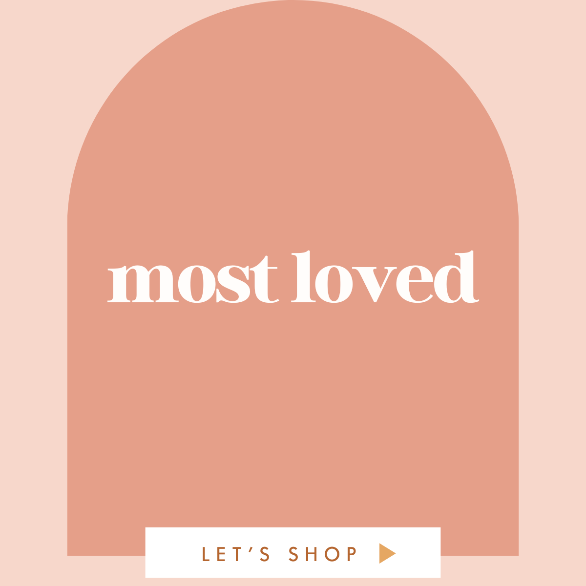 Most loved