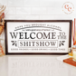 Welcome to the shitshow - and a good sense of humour