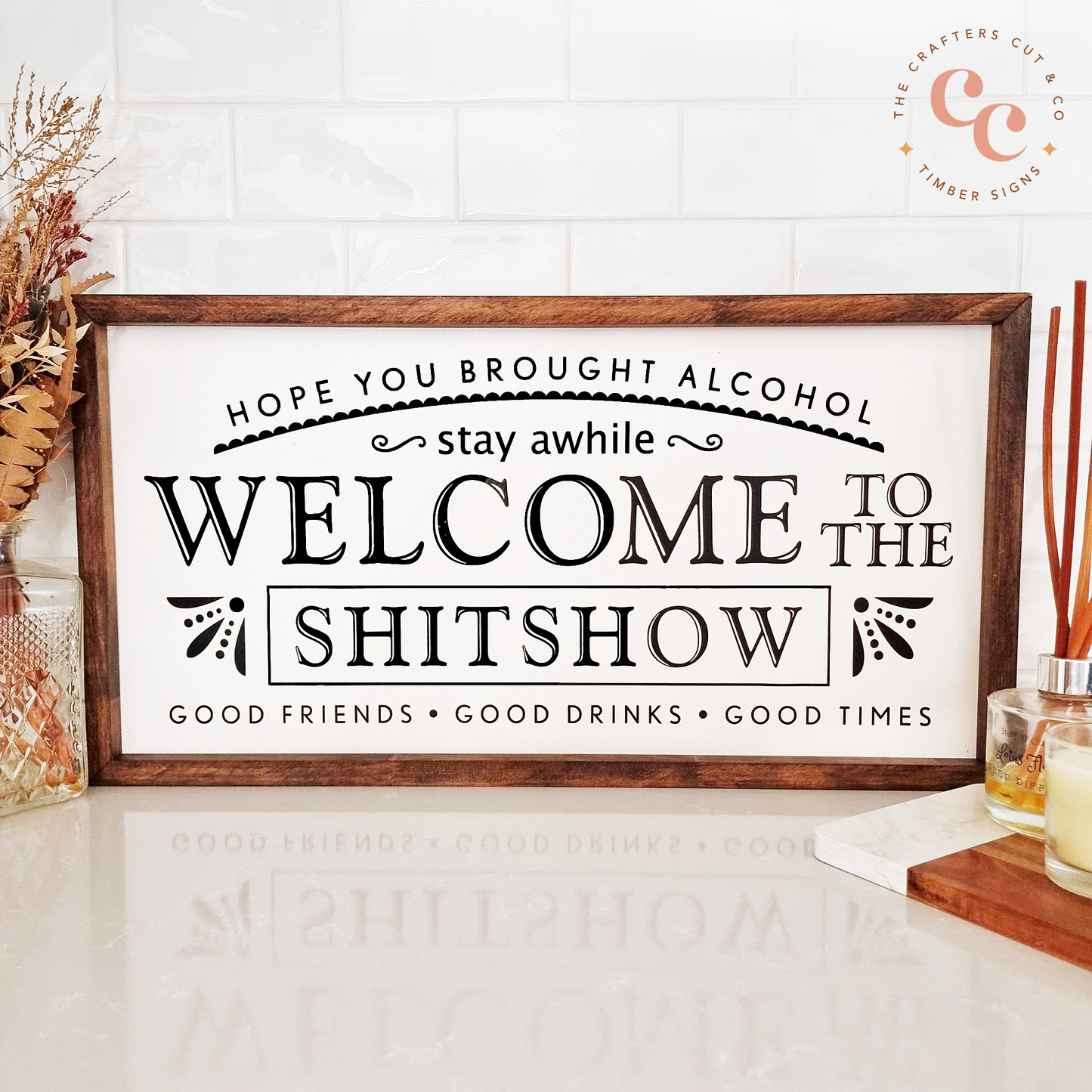 Welcome to the shitshow - Stay awhile (white background)